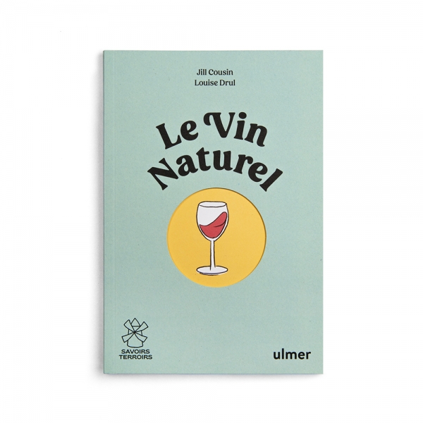 Le Vin Naturel - ULMER - Jill Cousin